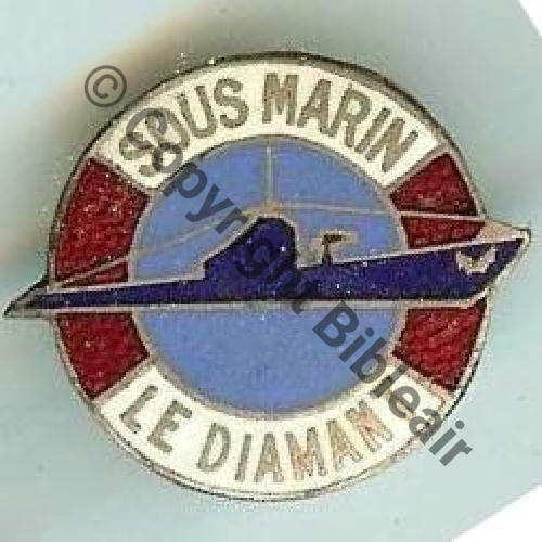 DIAMANT SOUS MARIN LE DIAMANT  SM.. Poincon AB Sc.dixmude MAP90Eur