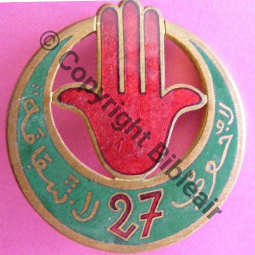 RTA  27eRgt TIRAILLEURS ALGERIENS VERT 43mm  AB.P Dep Bol Poinconne Dos lisse irreg Src.vieillarde 17Eur09.15